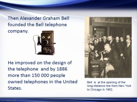 Alexander Graham Bell, слайд 10