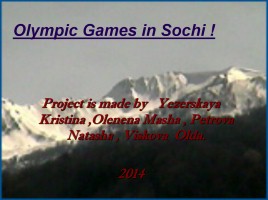 Olympic Games in Sochi!, слайд 1
