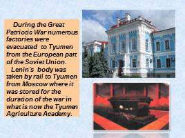 Tyumen is the first Russian settlement in Siberia, слайд 9