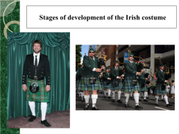 Проект по английскому языку на тему «irish costume», слайд 5
