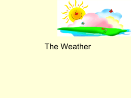 The weather, слайд 1