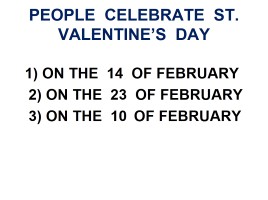 St. Valentines Day, слайд 43