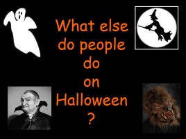 Halloween Traditions, слайд 12