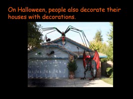 Halloween Traditions, слайд 17