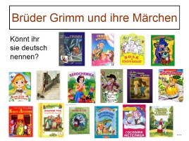 Auf den Spuren der Brüder Grimm, слайд 4