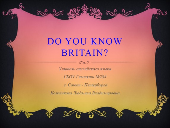Do you know Britain?