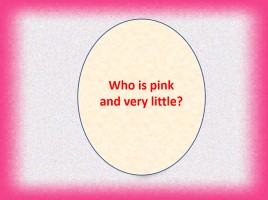 Beginner quiz «Winnie-the-Pooh», слайд 5