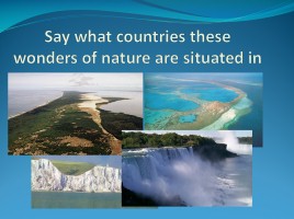 Чудеса природы - The wonders of nature, слайд 13