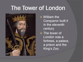The legends of tower of London, слайд 5