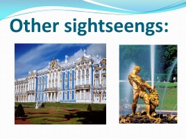 Урок английского языка «Санкт-Петербург - Saint Petersburg In brief», слайд 10