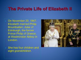 Is the Monarchy in the UK an anachronism or a tradition? - Монархия Великобритании анахронизм или традиция?, слайд 9