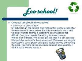 I want our school to be an eco school!, слайд 2