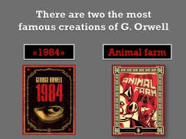 Dystopia by George Orwell, слайд 4