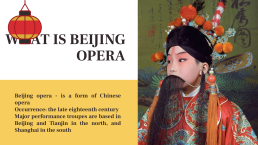 Beijing opera, слайд 2