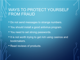 Internet fraud. Kspeu. Types of online fraud, слайд 10
