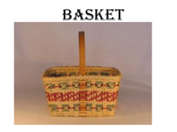 Basket, слайд 1