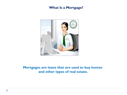 Mortgage, слайд 2