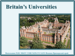Britain’s Universities, слайд 1