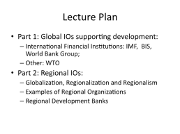 Lecture 3 global and regional international organizations supporting development part 1, слайд 3