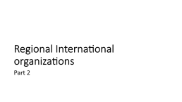 Lecture 3 global and regional international organizations part 2, слайд 2