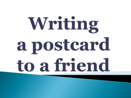 Writing a postcard to a friend