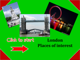 London places of interest, слайд 1