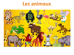 Урок французского языка в 5-м классе по теме Животные, слайд 1