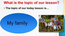 К уроку английского языка в 5-м классе по теме My family, слайд 6