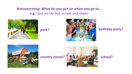Урок английского языка в 4-м классе по теме Clothes., слайд 4