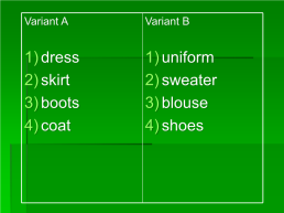 Clothes. «Одежда», слайд 18