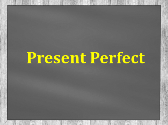 Present perfect