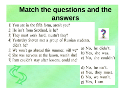 Типы вопросов в английском языке, слайд 20