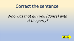 Grammar game, слайд 23