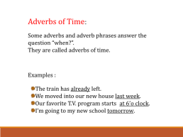 Adverbs, слайд 13