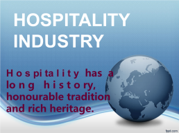 Hospitality industry, слайд 1