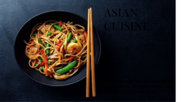 Asian cuisine, слайд 1