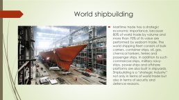 Presentation on the topic: uk shipbuilding industry, слайд 3