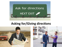 Asking for/giving directions