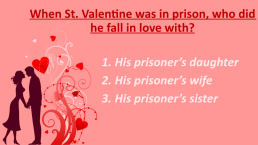 Saint valentine’s day, слайд 6