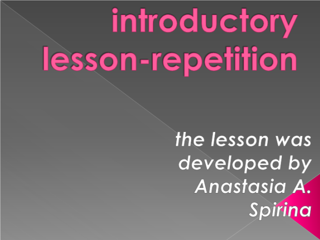 Introductory lesson-repetition